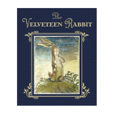The Velveteen Rabbit