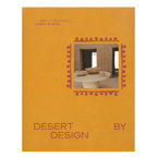 Desert by Design