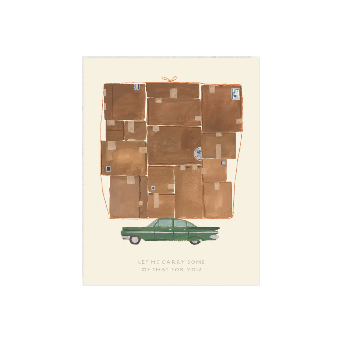 Carry Some of That Greeting Card